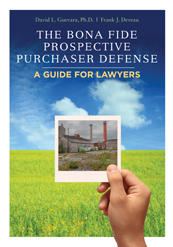The Bona Fide Prospective Purchaser Defense: A Guide for Lawyers
